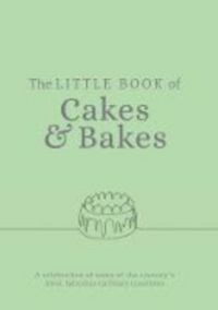 Produktbild: The Little Book of Cakes and Bakes
