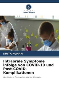 Produktbild: Intraorale Symptome infolge von COVID-19 und Post-COVID-Komplikationen