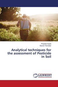 Produktbild: Analytical techniques for the assessment of Pesticide in Soil