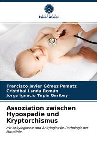Produktbild: Assoziation zwischen Hypospadie und Kryptorchismus
