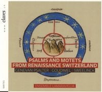 Produktbild: Psalmen und Motetten aus der Schweizer Renaissance