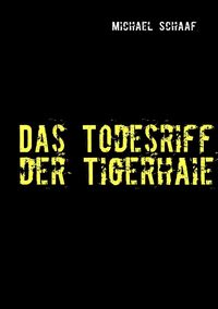 Produktbild: Das Todesriff der Tigerhaie
