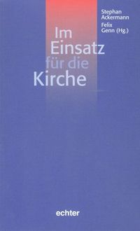 Produktbild: Im Einsatz f&uuml;r die Kirche