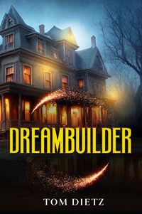Produktbild: Deitz, T: Dreambuilder