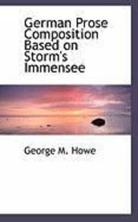 Produktbild: German Prose Composition Based on Storm's Immensee