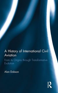 Produktbild: A History of International Civil Aviation