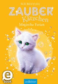Produktbild: Zauberk&auml;tzchen - Magische Ferien (Zauberk&auml;tzchen 10)