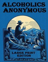 Produktbild: Alcoholics Anonymous Large Print