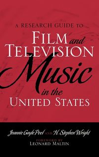 Produktbild: Research Guide to Film and Television Music in the United States