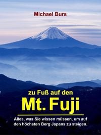 Produktbild: Zu Fu&szlig; auf den Mt. Fuji