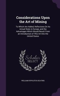Produktbild: Considerations Upon the Art of Mining
