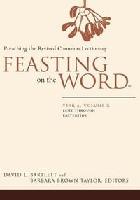 Produktbild: Feasting on the Word: Year A, Volume 2