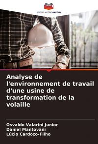 Produktbild: Analyse de l'environnement de travail d'une usine de transformation de la volaille