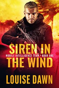 Produktbild: Siren in the Wind (Mobile Intelligence Team, #1)