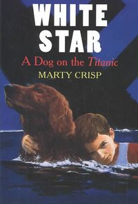 Produktbild: White Star: A Dog on the Titanic