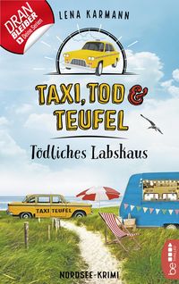 Bild vom Artikel Taxi, Tod und Teufel - Tödliches Labskaus vom Autor Lena Karmann