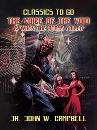 Produktbild: The Voice of the Void & When The Atoms Failed