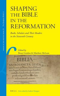 Produktbild: Shaping the Bible in the Reformation