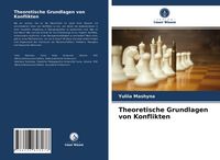 Produktbild: Theoretische Grundlagen von Konflikten