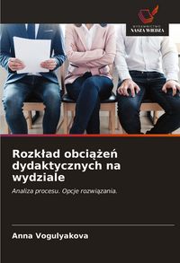 Produktbild: Rozk&iquest;ad obci&iquest;&iquest;e&iquest; dydaktycznych na wydziale