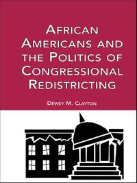Produktbild: African Americans and the Politics of Congressional Redistricting
