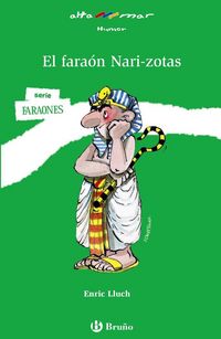 Produktbild: El fara&oacute;n Nari-zotas, Educaci&oacute;n Primaria, 3 ciclo