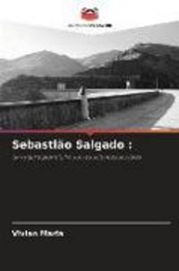 Produktbild: Sebasti&atilde;o Salgado :
