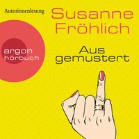 Ausgemustert von Susanne Fröhlich