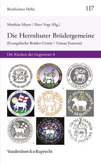Produktbild: Herrnhuter Br&uuml;dergemeine (Evangelische Br&uuml;der-Unit&auml;t / Unitas Fratrum)