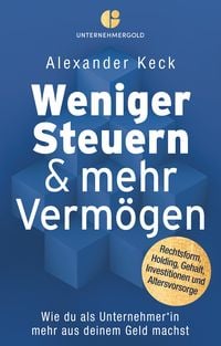 Produktbild: Weniger Steuern & mehr Verm&ouml;gen