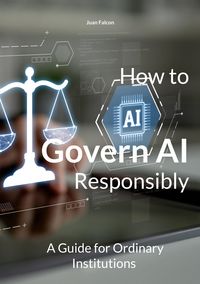 Produktbild: How to Govern AI Responsibly