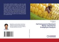 Produktbild: Fall Armyworm-Resistant Maize: Nutrient & Endophyte Analysis