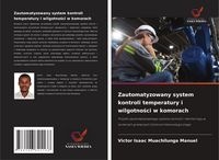Produktbild: Zautomatyzowany system kontroli temperatury i wilgotno&iquest;ci w komorach