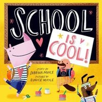 Produktbild: School Is Cool! (A Hello!Lucky Book)
