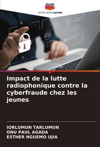 Produktbild: Impact de la lutte radiophonique contre la cyberfraude chez les jeunes