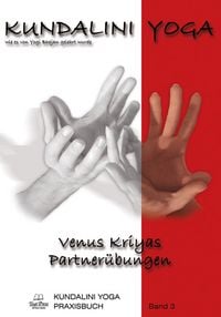 Produktbild: Kundalini Yoga Praxisbuch Band 3