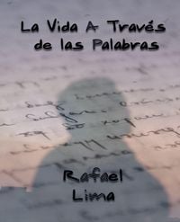 Produktbild: La Vida A Trav&eacute;s de las Palabras