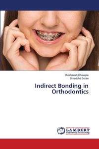 Produktbild: Indirect Bonding in Orthodontics