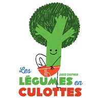 Produktbild: Les l&eacute;gumes en culottes