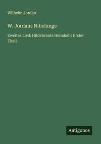 Produktbild: W. Jordans Nibelunge