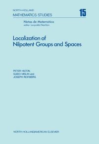 Produktbild: Localization of Nilpotent Groups and Spaces