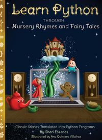 Produktbild: Learn Python through Nursery Rhymes and Fairy Tales