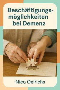 Produktbild: Besch&auml;ftigungsm&ouml;glichkeiten bei Demenz