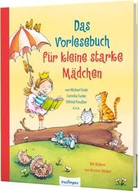Produktbild: Das Vorlesebuch für kleine starke Mädchen