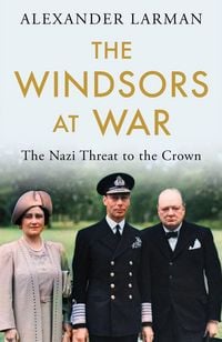 Produktbild: Larman, A: The Windsors at War