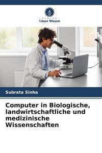 Produktbild: Computer in Biologische, landwirtschaftliche und medizinische Wissenschaften