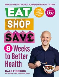Produktbild: Eat Shop Save: 8 Weeks to Better Health