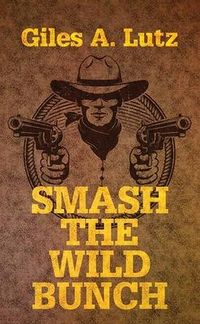 Produktbild: Smash the Wild Bunch