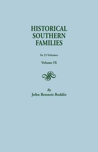Produktbild: Historical Southern Families. in 23 Volumes. Volume IX