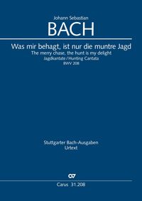 Bild vom Artikel Was mir behagt, ist nur die muntre Jagd (Klavierauszug) vom Autor Johann Sebastian Bach